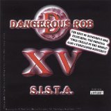 S.I.S.T.A Lyrics Dangerous Rob