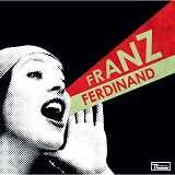 You Could Have it So Much Better Lyrics Franz Ferdinand