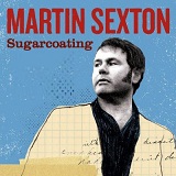 Sugarcoating Lyrics Martin Sexton