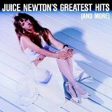 Juice Newton's Greatest Hits (And More) Lyrics Newton Juice
