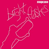 Bright Flashes Lyrics Snapcase