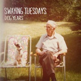 Dog Years (EP) Lyrics Swaying Tuesdays