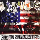Class Separation (EP) Lyrics The Forgotten