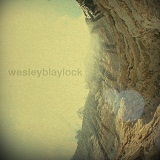 Wesley Blaylock (EP) Lyrics Wesley Blaylock