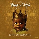 King of Memphis Lyrics Young Dolph