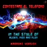 Contestame El Telefono (Single) Lyrics Alexis & Fido