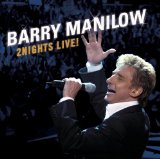 2 Nights Live! Lyrics Barry Manilow