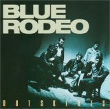 Outskirts Lyrics Blue Rodeo