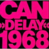 Delay 1968 Lyrics CAN