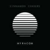 Myracom Lyrics Cinnamon Chasers