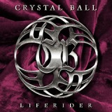 Liferider Lyrics Crystal Ball