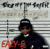 Str8 Off Tha Streetz Of Muthaphukkin Compton Lyrics Eazy-E