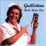 Miscellaneous Lyrics Guillotina