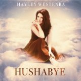 Hushabye Lyrics Hayley Westenra