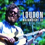 Late Night Calls Lyrics Loudon Wainwright III