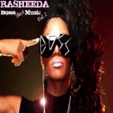 Boss Bitch Music 2 Lyrics Rasheeda
