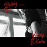 Young Diana (Single) Lyrics Stalking Gia