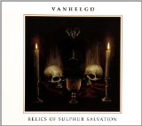 Relics of Sulphur Salvation Lyrics Vanhelgd