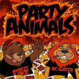 Party Animals - EP Lyrics AC Slater