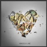 Broken Heart Lyrics Angela Jae