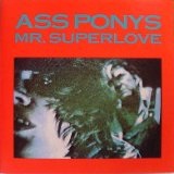 Mr. Superlove Lyrics Ass Ponys