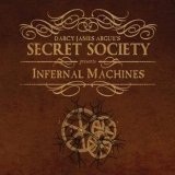 Infernal Machines Lyrics Darcy James Argue's Secret Society
