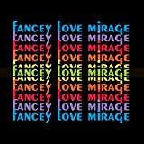 Love Mirage Lyrics Fancey