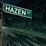 Hazen Street Lyrics Hazen Street