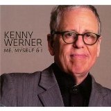 Me, Myself, & I Lyrics Kenny Werner