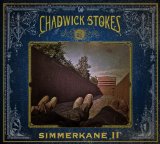 Simmerkane II Lyrics Chadwick Stokes