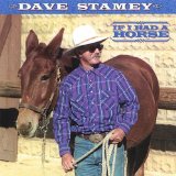 If I Had a Horse Lyrics Dave Stamey
