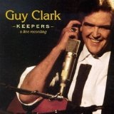 Keepers Lyrics Guy Clark