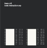 Basic Instructions EP Lyrics Ikara Colt
