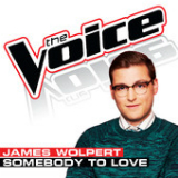 Somebody To Love (Single) Lyrics James Wolpert