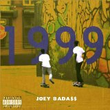 1999 Lyrics Joey BADA$$