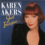 Miscellaneous Lyrics Karen Akers