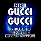Gucci Gucci (Single) Lyrics Kreayshawn