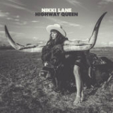 Highway Queen Lyrics Nikki Lane