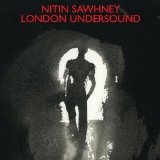 London Undersound Lyrics Nitin Sawhney