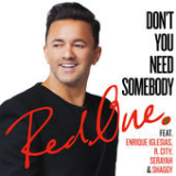 Don't You Need Somebody (Single) Lyrics RedOne