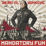 Mandatory Fun Lyrics Weird Al Yankovic