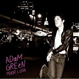 Minor Love Lyrics Adam Green