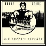 Big Poppa's Revenge: Blocka Lyrics Bobby Stone