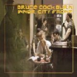 Inner City Front Lyrics Bruce Cockburn