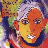 insomnia & other lullabyes Lyrics Cynthia Alexander