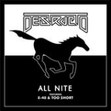 All Nite (Single) Lyrics Destructo