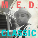Classic Lyrics M.E.D. (rapper)