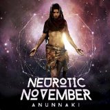 Anunnaki Lyrics Neurotic November