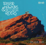 Red Light Fever Lyrics Taylor Hawkins & The Coattail Riders