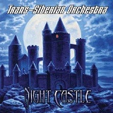 Night Castle Lyrics Trans-Siberian Orchestra